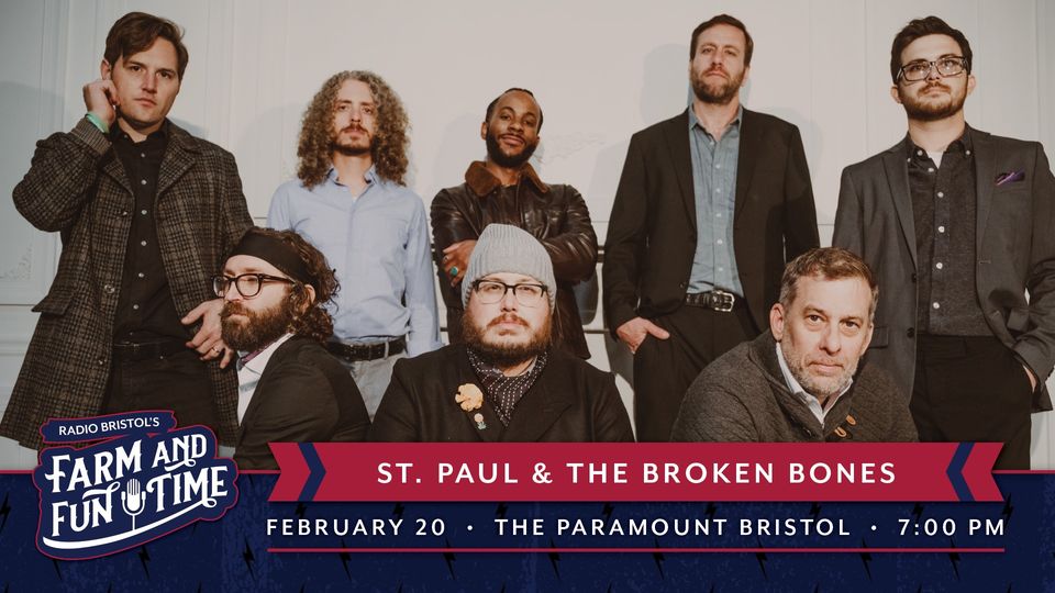 Farm and Fun Time featuring St. Paul & the Broken Bones