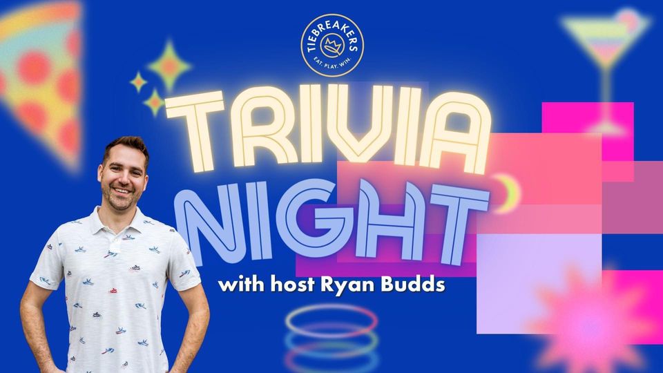Trivia with Ryan Budds