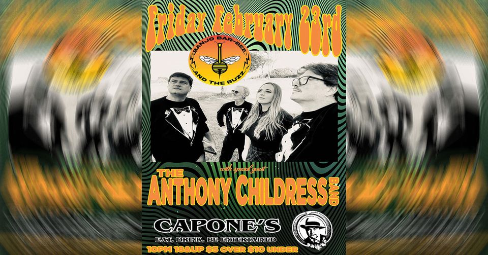 Banjo Bar-Bee and the Buzz | Anthony Childress Band