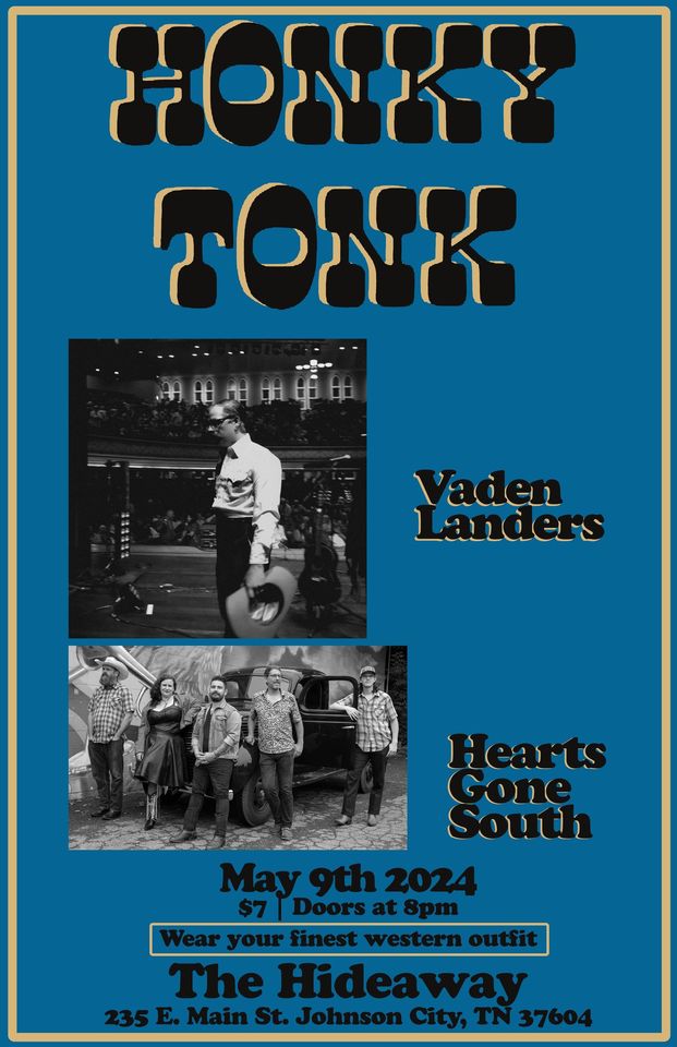 Honky Tonk Thursday w/ Vaden Landers and Hearts Gone South