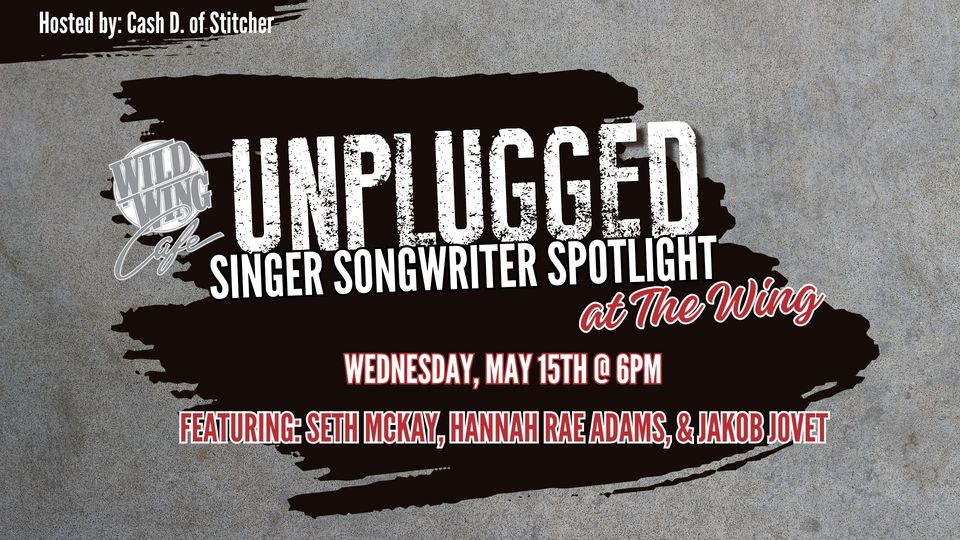 Unplugged : Singer Songwriter Spotlight