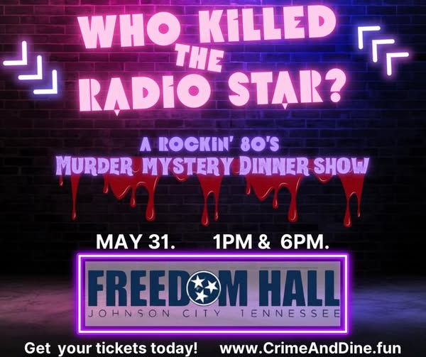 Who Killed the Radio Star?  A Crime and Dine Mystery