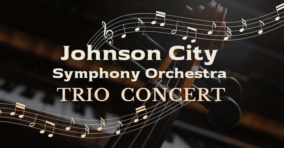 Johnson City Symphony Orchestra Trio Concert