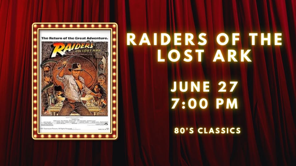Raiders of the Lost Ark at The Jackson Theatre