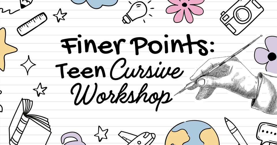 Finer Points: Cursive Interactive Workshop