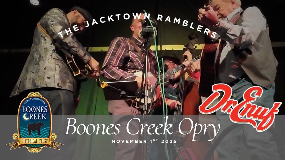 The JackTown Ramblers Live at Boones Creek Opry