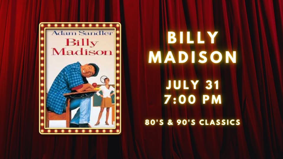 Billy Madison at the Jackson Theatre