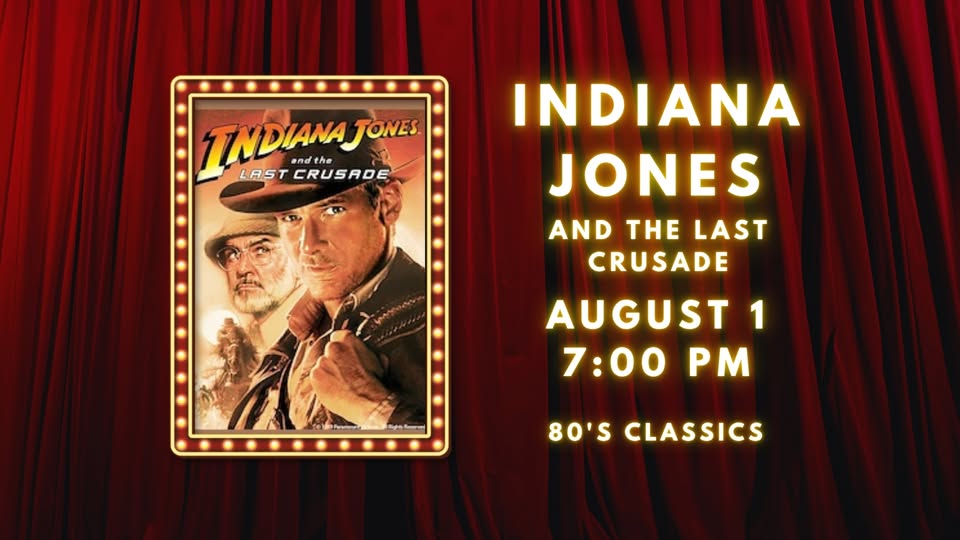 Indiana Jones and the Last Crusade at The Jackson Theatre