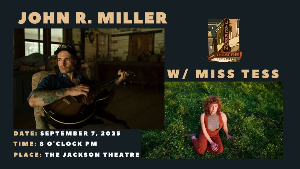 John R. Miller and Miss Tess at The Jackson Theatre