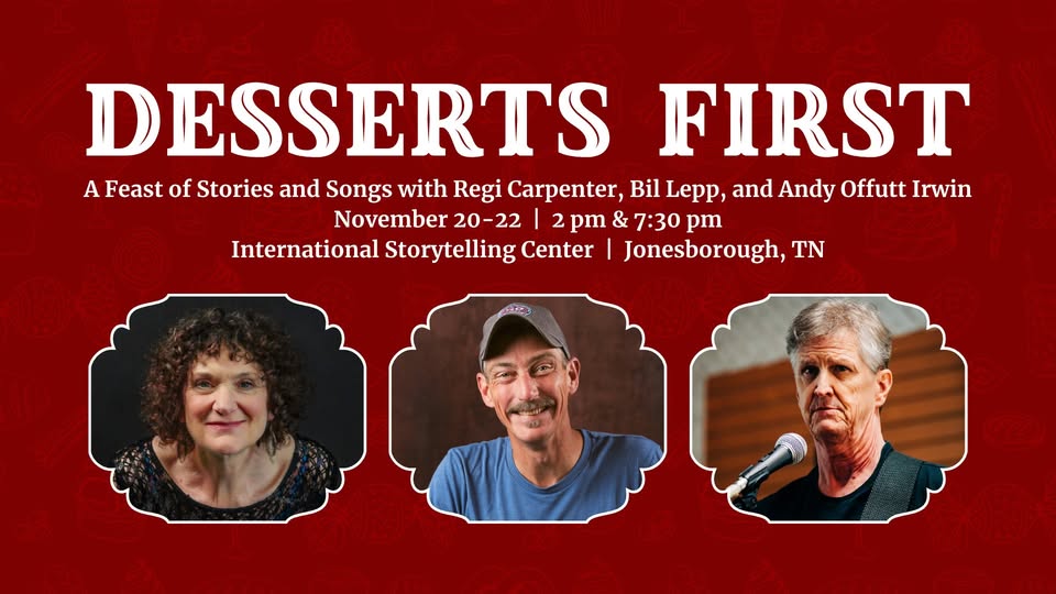 Desserts First: A Nutty Celebration of Stories and Songs