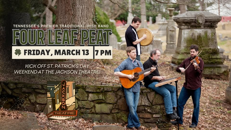 Four Leaf Peat at The Jackson Theatre