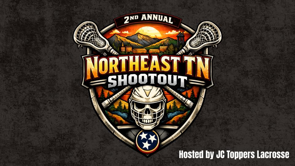 2nd Annual Northeast TN Lacrosse Shootout