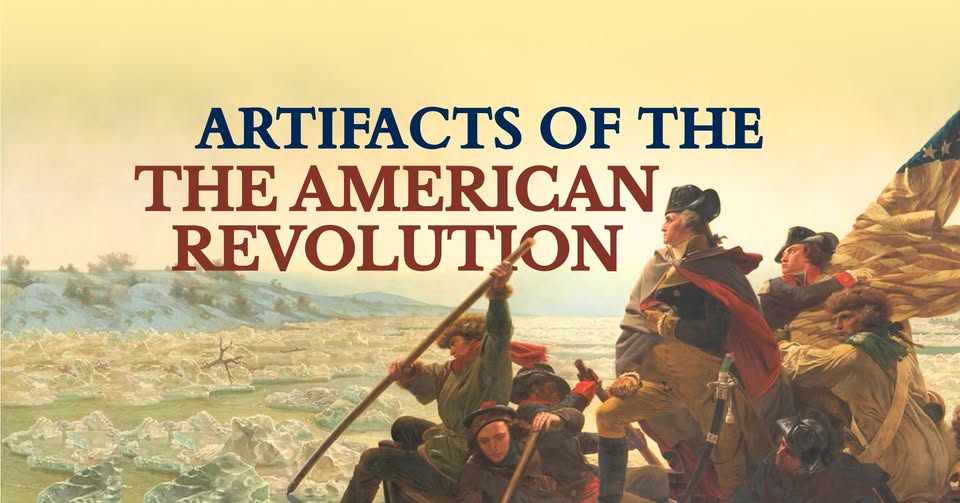 Artifacts of the American Revolution