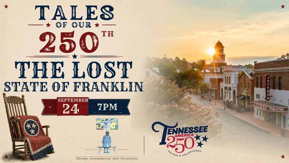 Tales of Our 250th: The Lost State of Franklin