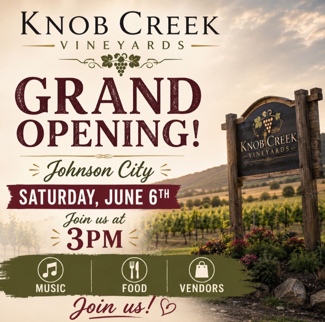 Knob Creek Vineyards Grand Opening