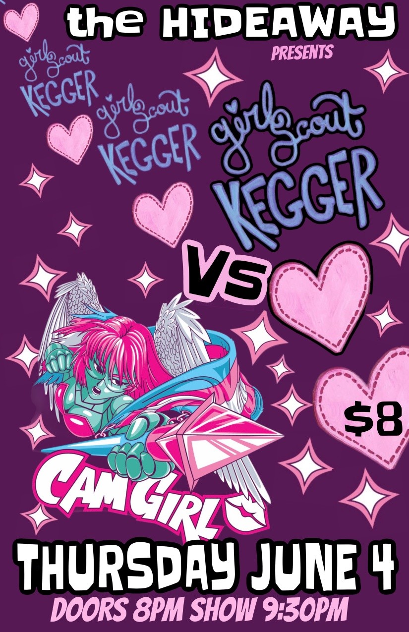 The Hideaway Presents Girl Scout Kegger vs Cam Girl
