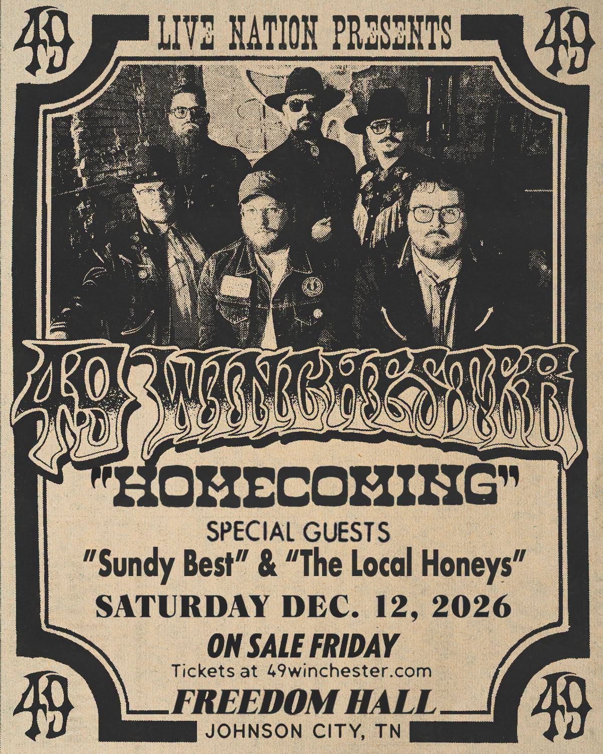 Live Nation presents 49 Winchester Homecoming!