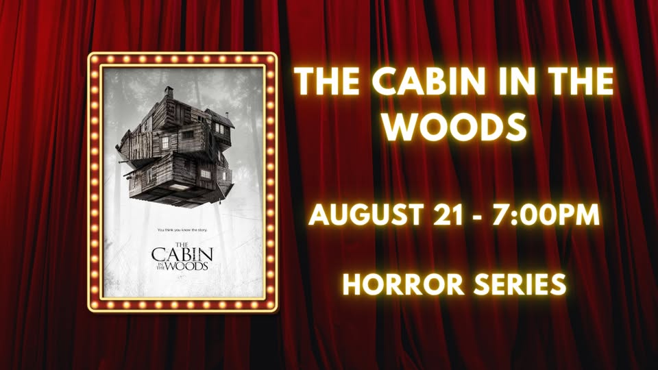 The Cabin in the Woods at The Jackson Theatre