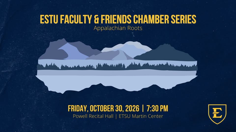ETSU Faculty and Friend Chamber Series: Appalachian Roots