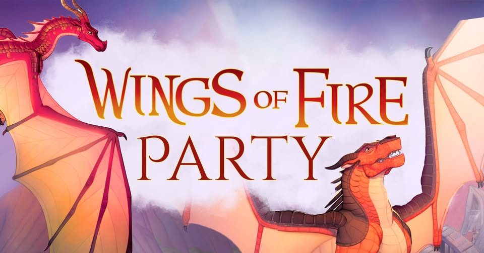 Wings of Fire Party