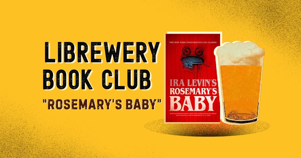 LiBrewery Book Club: “Rosemary’s Baby”
